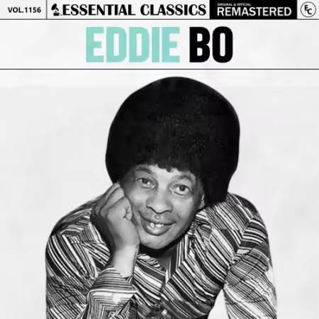 Eddie Bo – Essential Classics, Vol. 1156: Eddie Bo (2025)