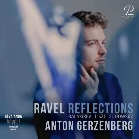 Anton Gerzenberg – Ravel Reflections (2025)