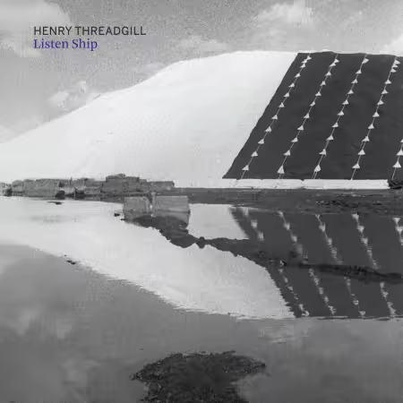 Henry Threadgill – Listen Ship (2025)