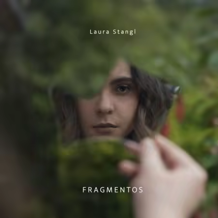 Laura Stangl – Fragmentos (2025)