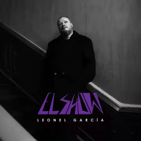 Leonel Garcia – El Show (2025)