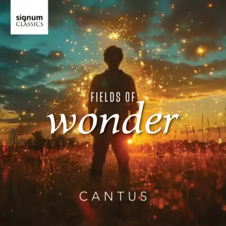 Cantus – Fields of Wonder (2025)