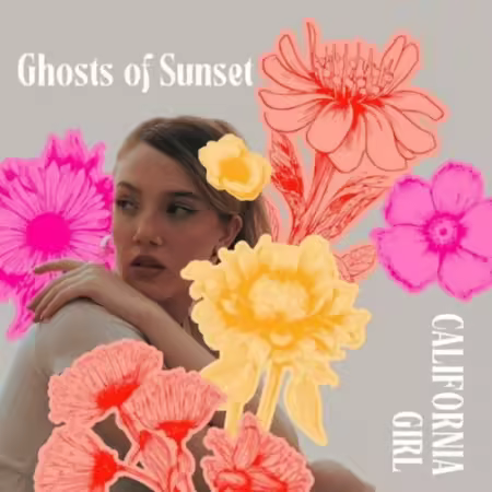 Ghosts of Sunset – California Girl (2025)