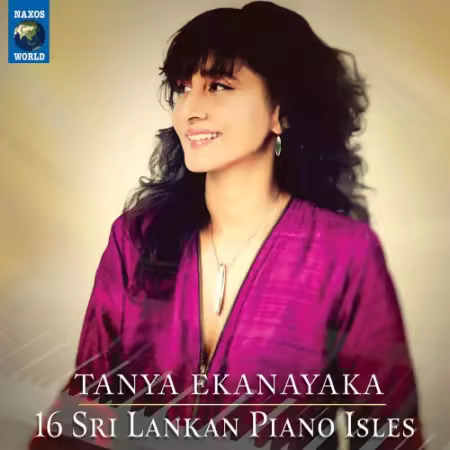 Tanya Ekanayaka – 16 Sri Lankan Piano Isles (2025)