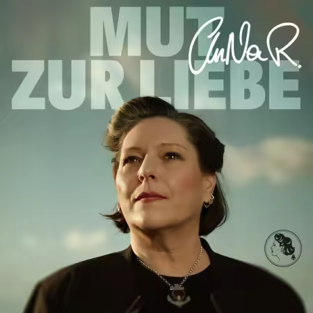 AnNa R. – Mut zur Liebe (2025)