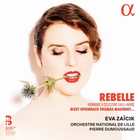 Eva Zaicik, Orchestre National de Lille, Pierre Dumoussaud – Rebelle (2025)