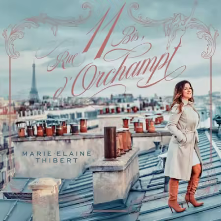 Marie-Elaine Thibert – 11 bis, rue d’Orchampt (2025)