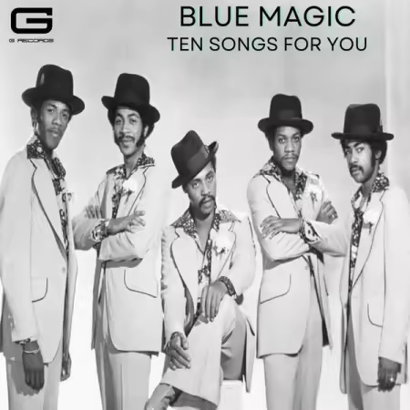 Blue Magic – Ten songs for you (2025)