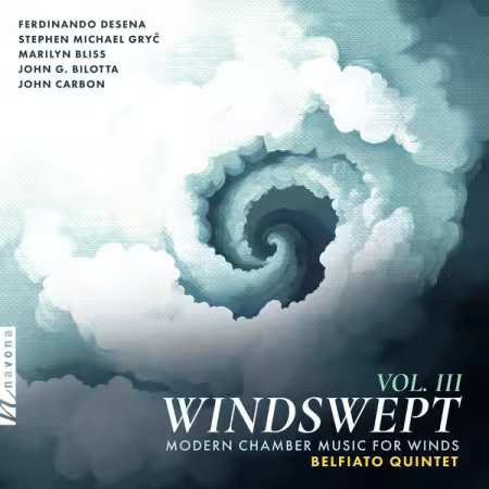Belfiato Quintet – Windswept, Vol. 3 Modern Chamber Music for Winds (2025)