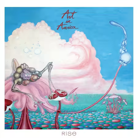 Art in America – Rise (2025)