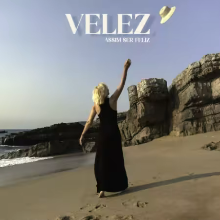 Velez – Assim Ser Feliz (2025)