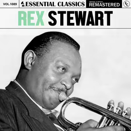 Rex Stewart – Essential Classics, Vol. 1089 Rex Stewart (2025)