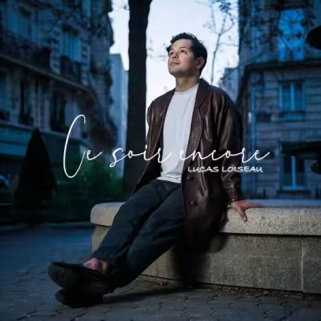 Lucas Loiseau – Ce soir encore (2025)