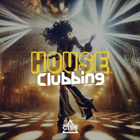 VA – House Clubbing Vol.1 (2025)