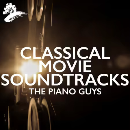 The Piano Guys – Classical Movie Soundtracks (2025)