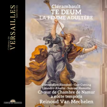 Blondeel, Cutting, Abadie, Namotte – Clerambault: Te Deum & Histoire de la femme adultere (2025)