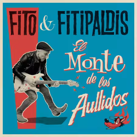 Fito y Fitipaldis – El monte de los aullidos (2025)