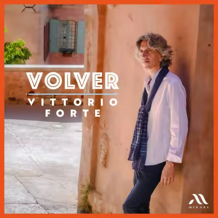 Vittorio Forte – Volver (2025)