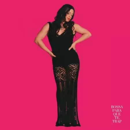 Camila Guiaz – Bossa Para Que Te Trap (2025)