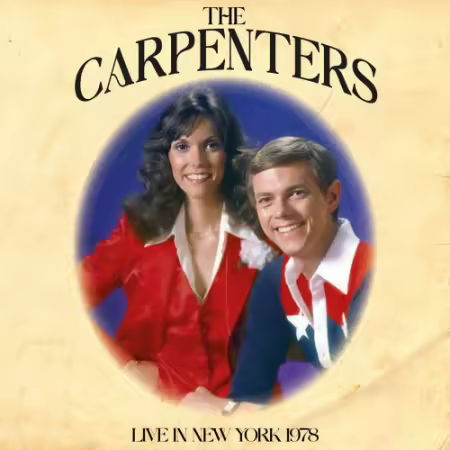 The Carpenters – Live in New York 1978 (2025)