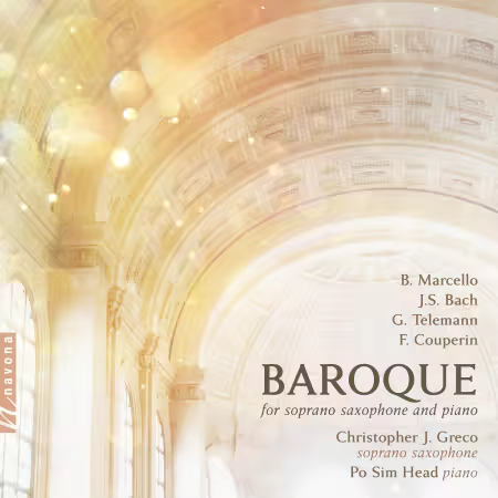 Christopher J. Greco & Po Sim Head – Baroque: For Soprano Saxophone & Piano (2025)