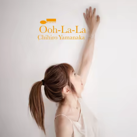 Chihiro Yamanaka – Ooh-La-La (2025)