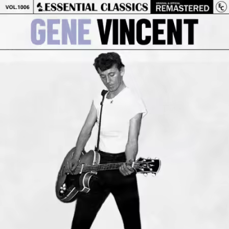 Gene Vincent – Essential Classics, Vol. 1006: Gene Vincent (2025)
