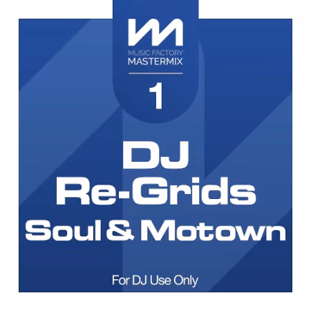 Mastermix DJ Re-Grids Collection Soul & Motown Vol.1 (2025)