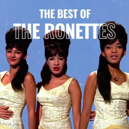 The Ronettes – The Best of The Ronettes (2025)
