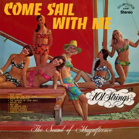 101 Strings Orchestra – Come Sail with Me  (2014-2025 Remaster from the Original Alshire Tapes) (2025)