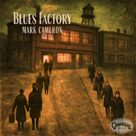 Mark Cameron – Blues Factory (2025)