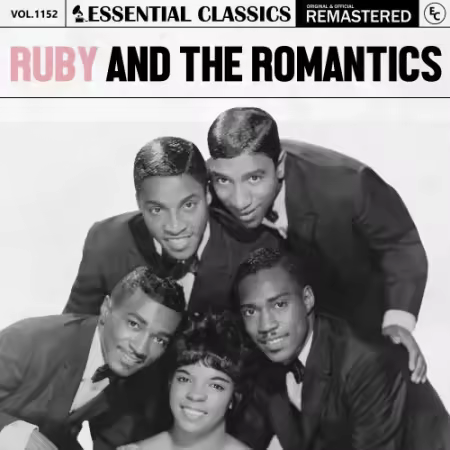 Ruby & The Romantics – Essential Classics, Vol. 1152: Ruby And The Romantics (2025)