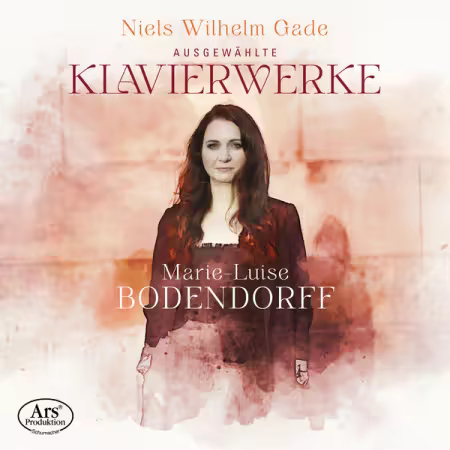 Marie-Luise Bodendorff – Gade Selected Piano Works (2025)