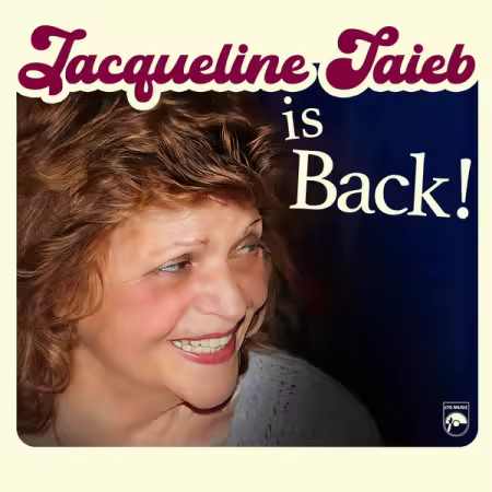 Jacqueline Taieb – Jacqueline Taieb is Back ! (2025)