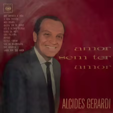 Alcides Gerardi – Amor Sem Ter Amor (1964/2025)