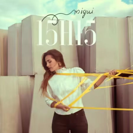 Migui – 15H15 (2025)