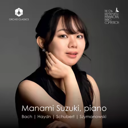 Manami Suzuki – J.S. Bach, Haydn, Schubert & Szymanowski: Piano Works (2025)