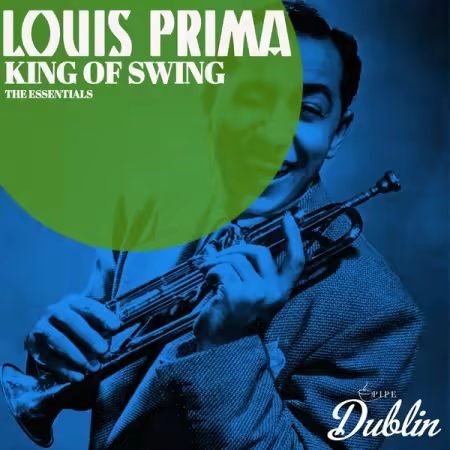 Louis Prima – King of Swing, the Essentials (2025)