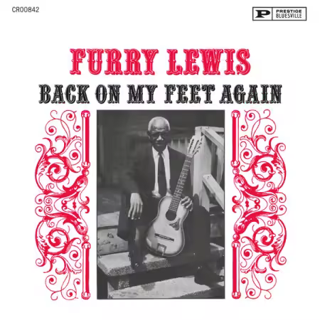Furry Lewis – Back On My Feet Again (Remastered 2025) (2025)
