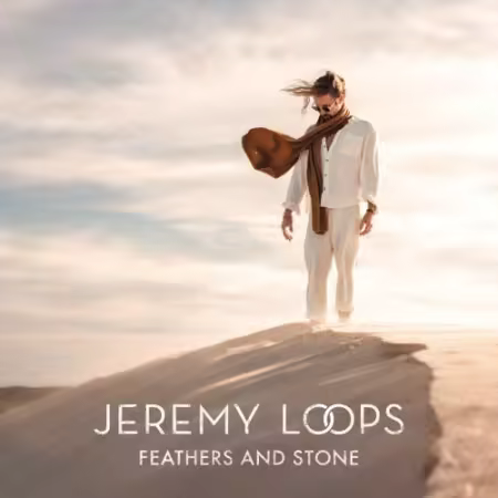 Jeremy Loops – Feathers And Stone (Deluxe) (2025)