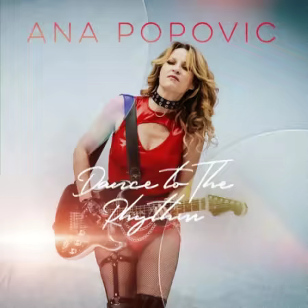 Ana Popovic – Dance To The Rhythm (2025)