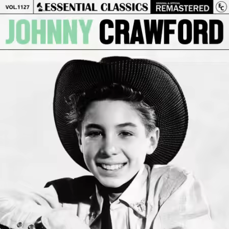 Johnny Crawford – Essential Classics, Vol. 1127: Johnny Crawford (2025)