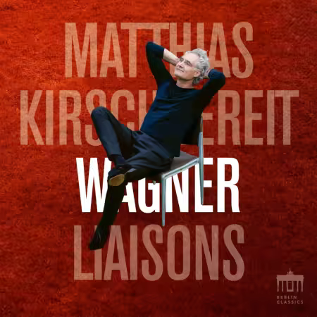 Matthias Kirschnereit – Wagner Liaisons (2025)