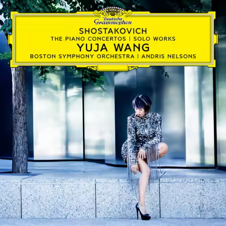 Yuja Wang – Shostakovich: The Piano Concertos; Solo Works (2025)