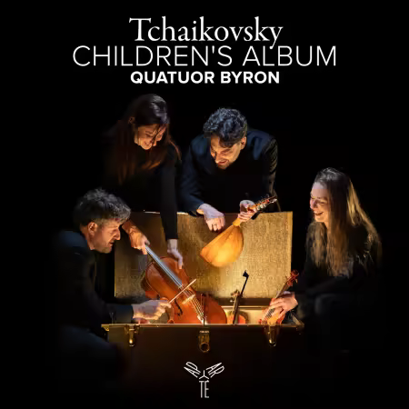 Quatuor Byron – Tchaikovsky: Children’s Album (2025)