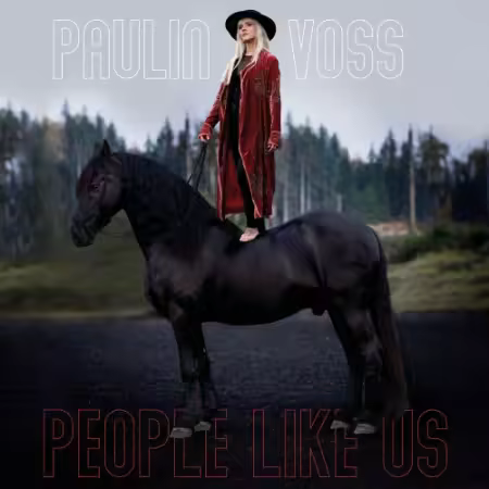 Paulin Voss – PEOPLE LIKE US (2025)