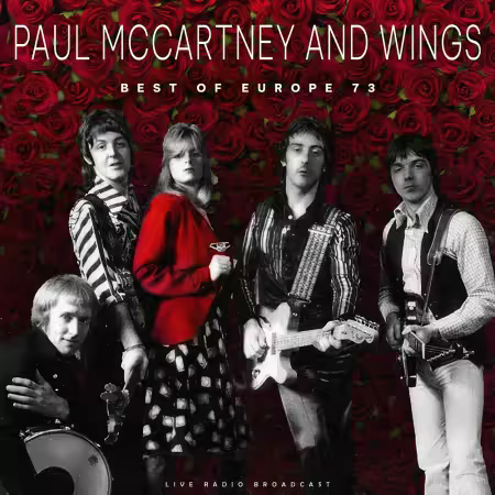 Paul McCartney & Wings – Best Of Europe 73 (Live) (2025)
