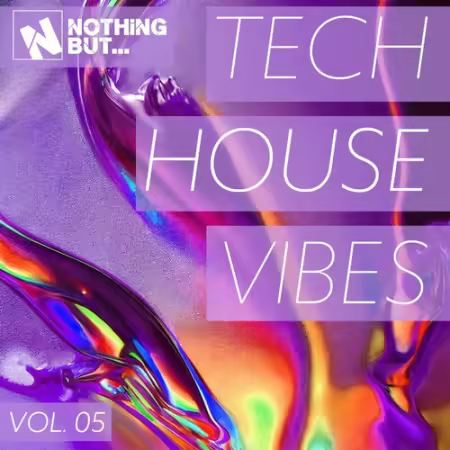 VA – Nothing But… Tech House Vibes Vol.05 (2025)