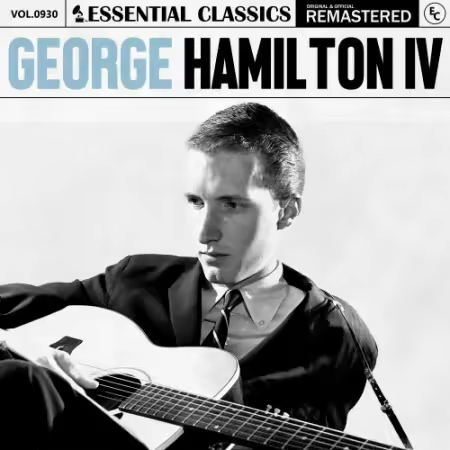 George Hamilton IV – Essential Classics, Vol. 930: George Hamilton IV (2025)