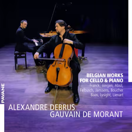 Alexandre Debrus – Belgian Works for Cello   Piano (2025)